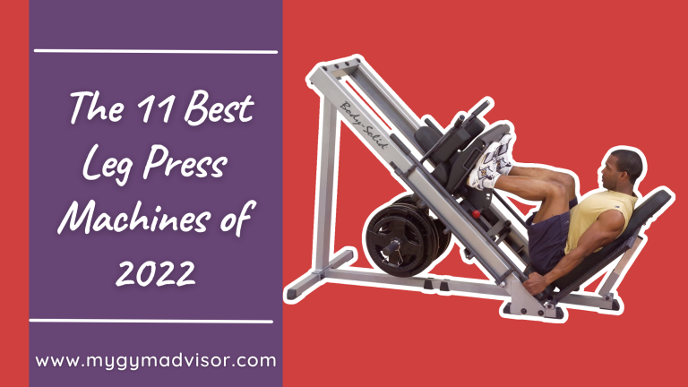 The 11 Best Leg Press Machine of 2023 | An Ultimate Buying Guide