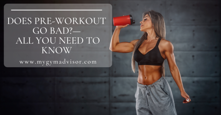 Does Pre-Workout Go Bad? Tips & Tricks To Save It!