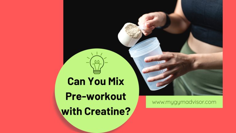 Can You Mix Pre-Workout With Creatine? | Boost Your Workout 10X
